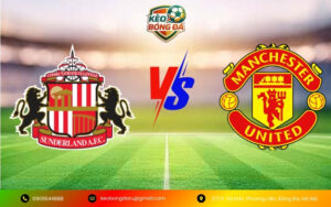 Nhận Định Trận Sunderland vs Manchester United