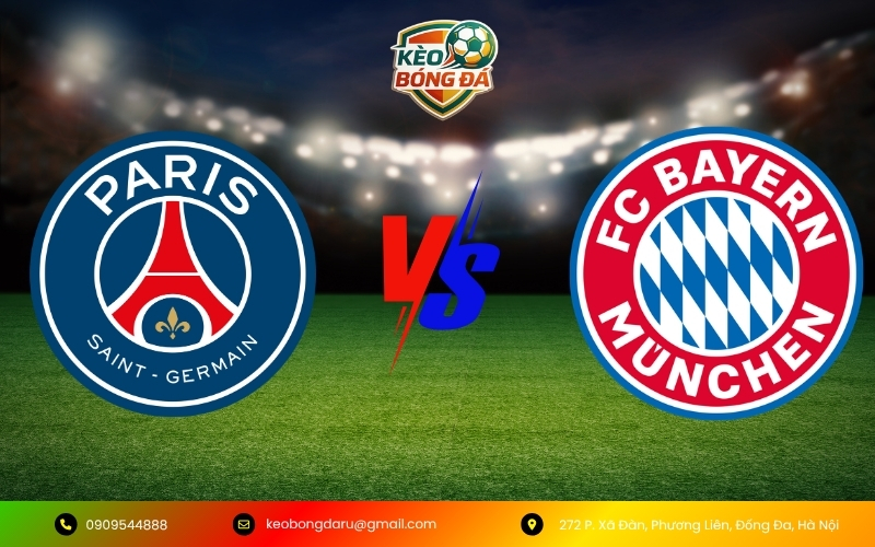 Soi Kèo Paris Saint-Germain vs Bayern Munich