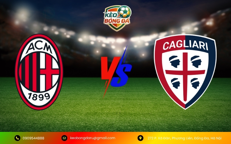 Nhận Định Trận Milan vs Cagliari